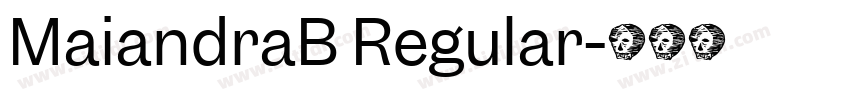 MaiandraB Regular字体转换